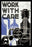 Work With Care 20x30 poster