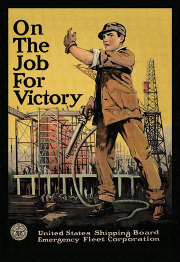 On the Job for Victory 20x30 poster