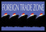 Foreign Trade Zone 20x30 poster