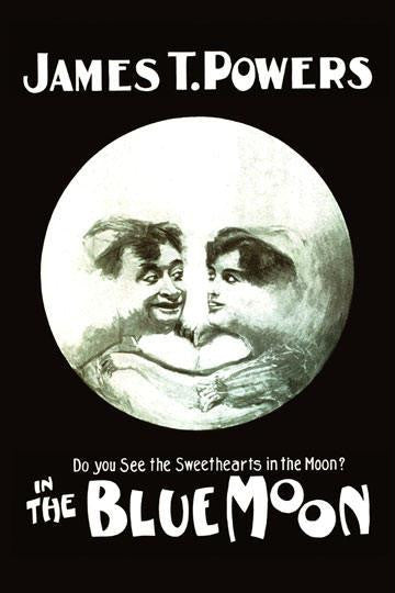 The Blue Moon 20x30 poster