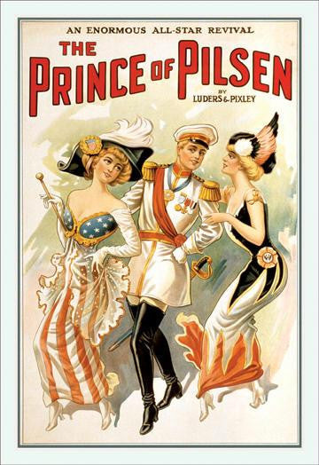 The Prince of Pilsen 20x30 poster