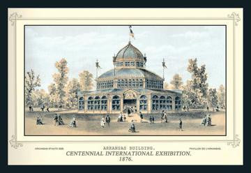 Centennial International Exhibition, 1876 - Arkansas Building 20x30 poster