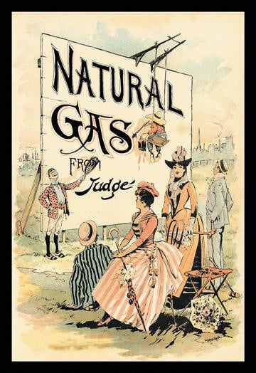 Judge Magazine: Natural Gas 20x30 poster