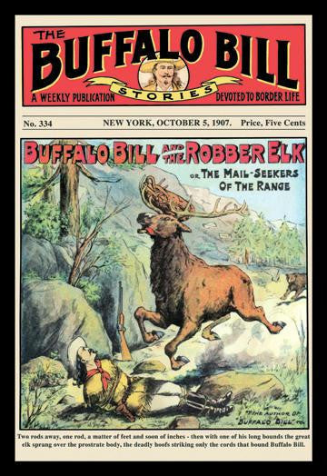 The Buffalo Bill Stories: Buffalo Bill and the Robber Elk 20x30 poster