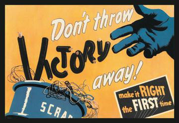 Dont Throw Victory Away! 20x30 poster