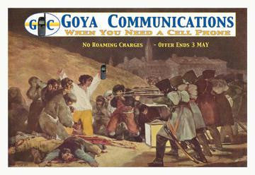 Goya Communications: When You Need a Cell Phone 20x30 poster