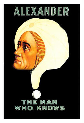 Alexander - The Man Who Knows 20x30 poster