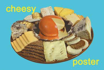 Cheesy Poster 20x30 poster