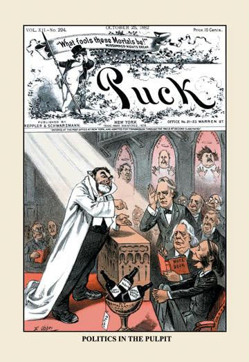 Puck Magazine: Politics in the Pulpit 20x30 poster