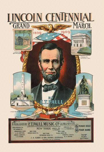 Lincoln Centennial Grand March by E.T. Paull 20x30 poster