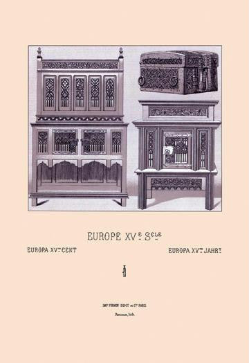 Europe - Furniture of Pageantry, Fifteenth Century 20x30 poster