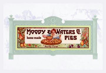 Moody & Water&#39;s Pies Co. 20x30 poster