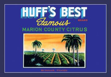 Huff&#39;s Best Brand 20x30 poster