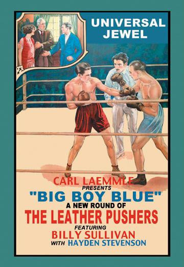 The Leather Pushers (Big Boy Blue) 20x30 poster