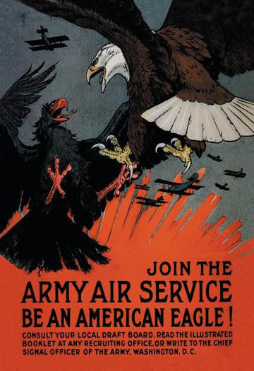 Join the Army Air Service: Be an American Eagle! 20x30 poster