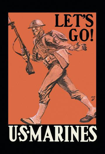 Let&#39;s Go! U.S. Marines 20x30 poster