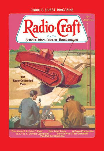 Radio Craft: The Radio-Controlled Tank 20x30 poster