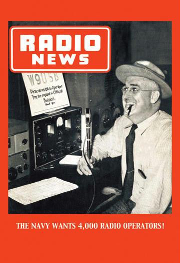 Radio News: The Navy Wants 4,000 Radio Operators! 20x30 poster