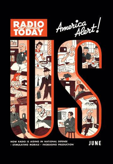 Radio and Television Today: America Alert! 20x30 poster