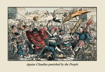 Appius Claudius Punished by the People 20x30 poster