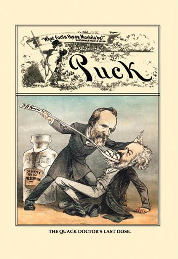 Puck Magazine: The Quack Doctor&#39;s Last Dose 20x30 poster