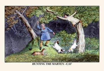 Hunting the Marten-Cat 20x30 poster