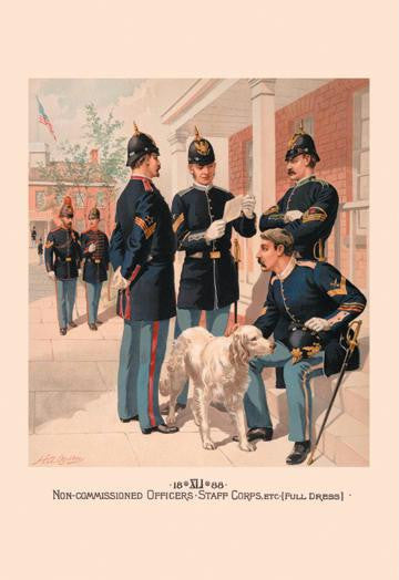 Non-Commissioned Officers, Staff Corps, etc. (Full Dress) 20x30 poster