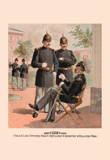 Field & Line Officers, Heavy Artillery & Infantry & Enlisted Men 20x30 poster