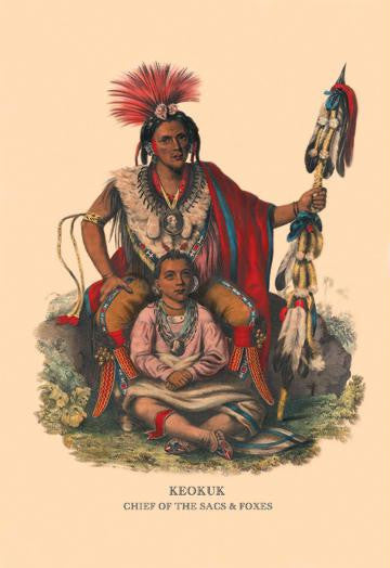 Keokuk (Chief of the Sacs & Foxes) 20x30 poster