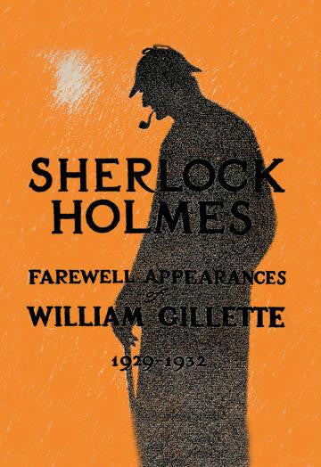 William Gillette as Sherlock Holmes: Farewell Appearance 20x30 poster