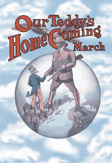 Our Teddy&#39;s Homecoming March 20x30 poster