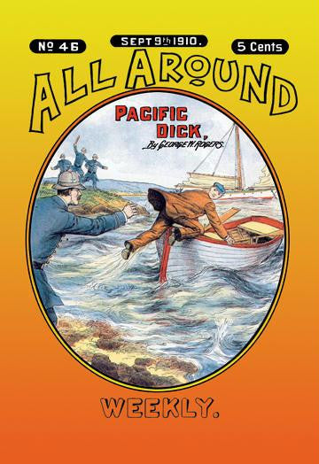 All Around Weekly: Pacific Dick 20x30 poster