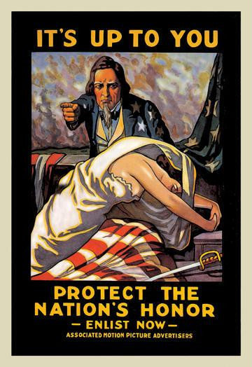 It&#39;s Up to You to Protect the Nation&#39;s Honor 20x30 poster