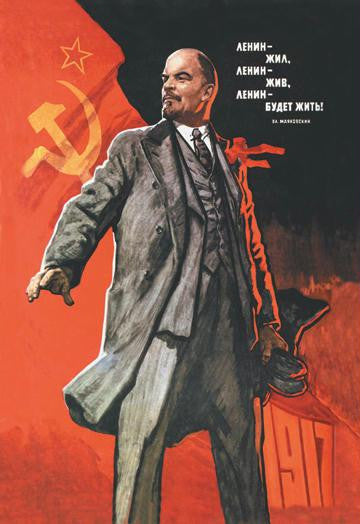 Lenin Lived, Lenin Is Alive, Lenin Will Live 20x30 poster