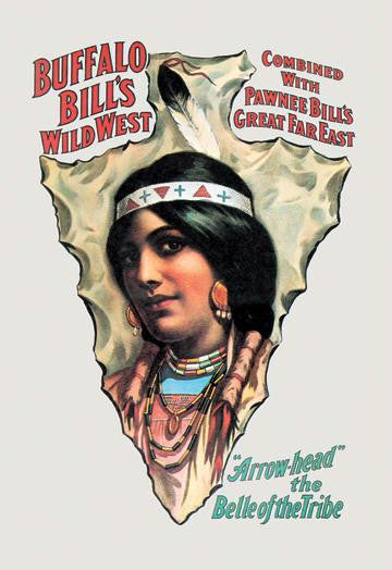 Buffalo Bill: Arrow Head - The Belle of the Tribe 20x30 poster