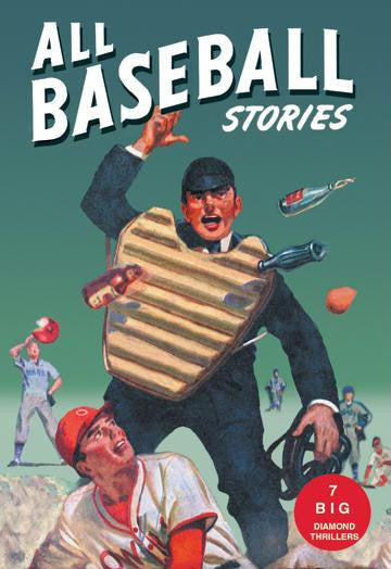 All Baseball Stories: Seven Big Diamond Thrillers 20x30 poster