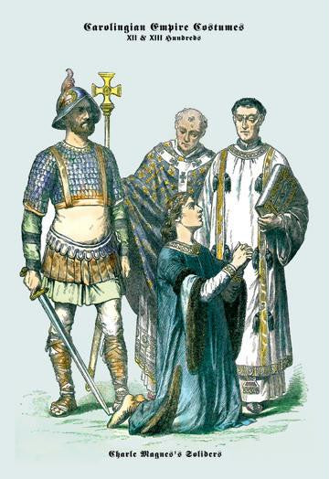 Carolingian Empire Costumes: Charlemagne&#39;s Soldiers 20x30 poster