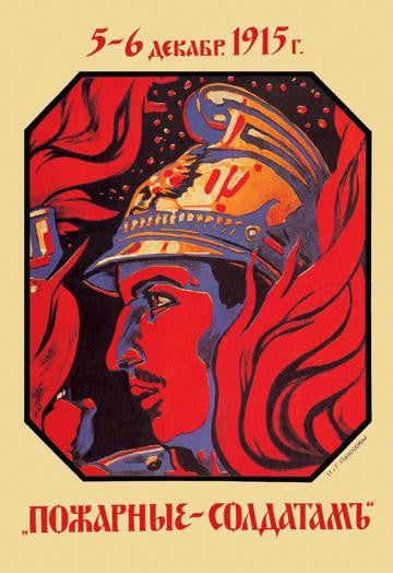 Firemen to Soldiers, December 5 - 6, 1915 20x30 poster