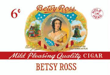 Betsy Ross Cigars 20x30 poster