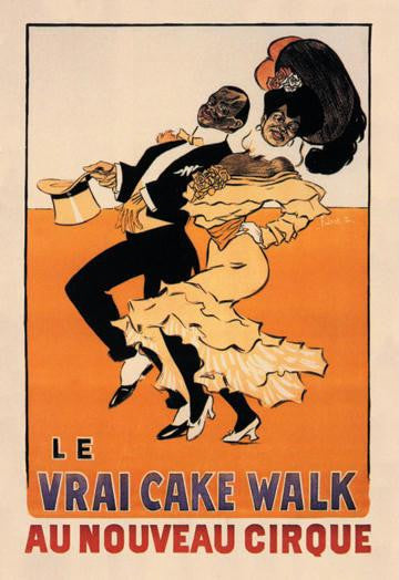 Le Vrai Cake Walk au Nouveau Cirque 20x30 poster