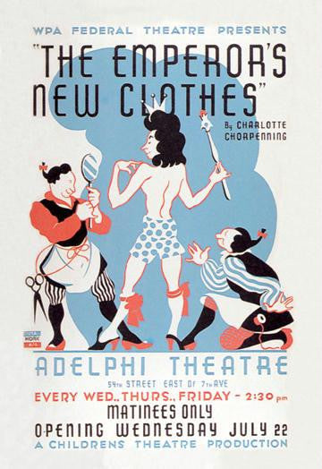 The Emperor&#39;s New Clothes Presented by WPA Federal Theater 20x30 poster