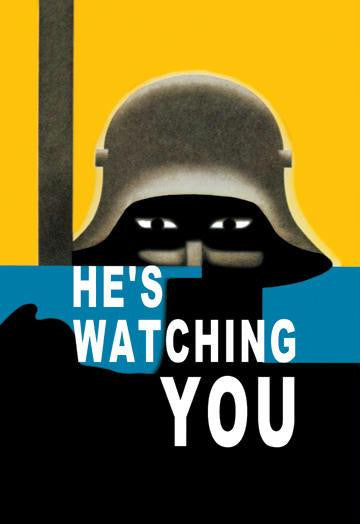 He&#39;s Watching You 20x30 poster