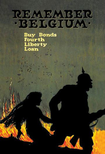 Remember Belgium: Buy Bonds - Fourth Liberty Loan 20x30 poster