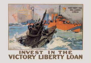 They Kept the Sea Lanes Open - Invest in the Liberty Loan 20x30 poster