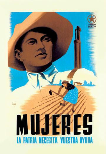 Mujeres La Patria Necesita Vuestra Ayuda 20x30 poster