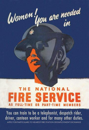 Women! You are Needed in the National Fire Service 20x30 poster