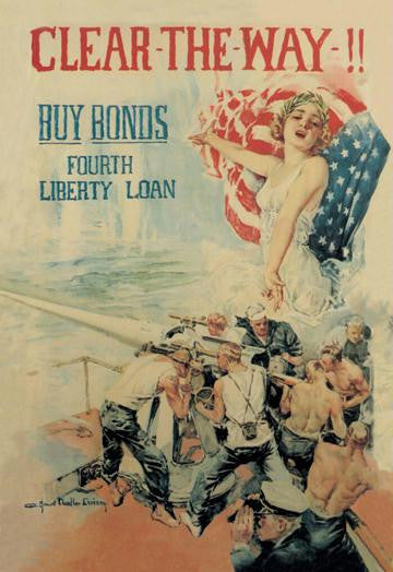 Clear the Way! Buy Bonds - Fourth Liberty Loan 20x30 poster