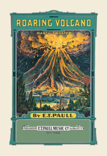 Roaring Volcano: March and Two-Step 24x36 Giclee