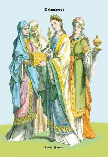 Noblewomen  15th Century 24x36 Giclee