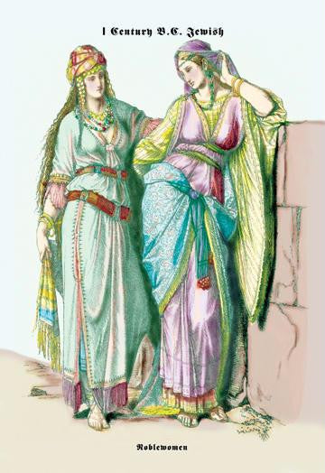 Jewish Noblewomen  First Century B.C. 24x36 Giclee